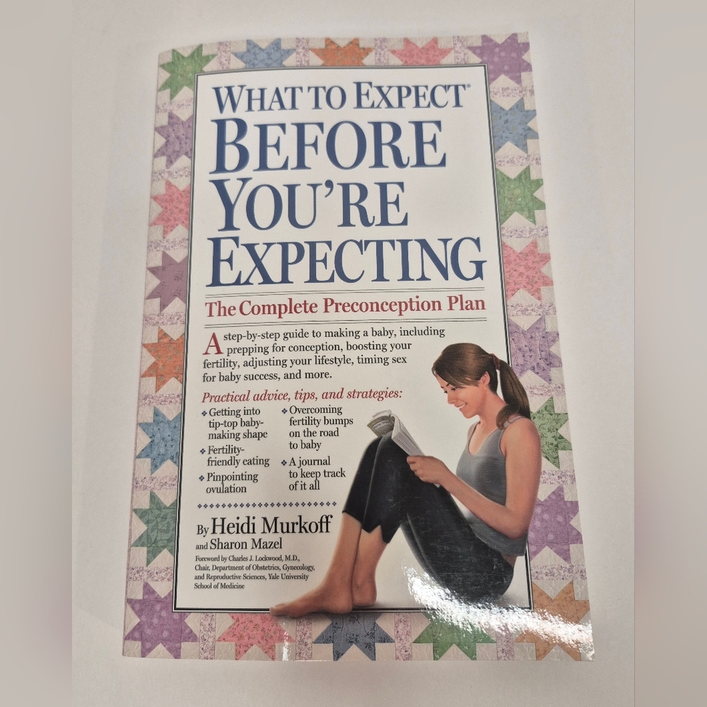 What to Expect Before You're Expecting Book